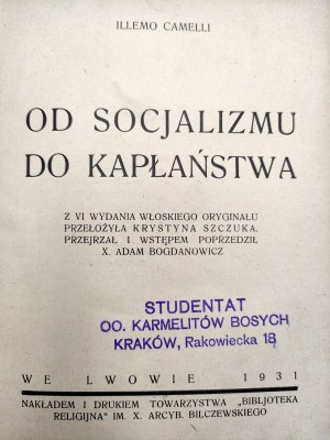 Camelli I. - From socialism to the priesthood - Lvov 1931