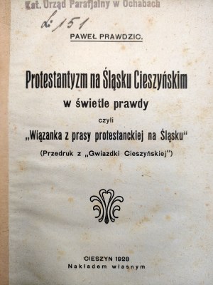 Prawdzic Paweł - Protestantism in Cieszyn Silesia in the light of truth or 