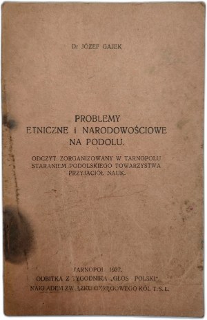 Gajek J. - Ethnic and nationality problems in Podolia - Ternopil 1937