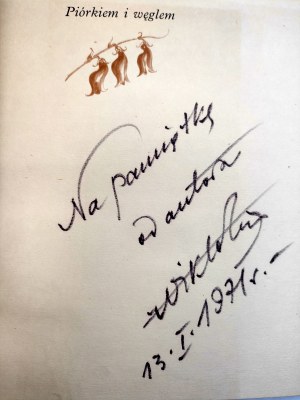 Wiktor Zin - Piórkiem i węglem - Wydanie Pierwsze, autograf Autora, komplet - T. I-III