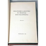 WOLNOMULARSTWO W ŚWIETLE ENCYKLOPEDYJ wyd. 1934