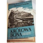 POCIECHA - KRÓLOWA BONA czasy i ludzie odrodzenia Tom I-IV [komplet] wyd.1949r.