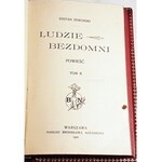 ŻEROMSKI- LUDZIE BEZDOMNI. t. 1-2 (komplet w 1 wol.) wyd.1 Warszawa 1900