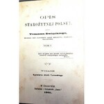 ŚWIĘCKI- OPIS STAROŻYTNEJ POLSKI. T.1-2 (komplet w 1 wol.) wyd. 1861r.