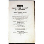 ROSENBLUM- 900 NAJLEPSZYCH ŚRODKOW DOMOWYCH PRZECIW ROZLICZNYM CHOROBOM I CIERPIENIOM CZŁOWIEKA wyd.1850