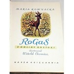 KOWNACKA- ROGAŚ Z DOLINY ROZTOKI wyd. 1959