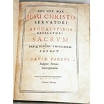 PAREO- IN DIVINAM APOCALYPSIN S. APOSTOLI ET EVANGELIST JOHANNIS  COMMENTARIUS Heidelberg MDCXVIII