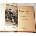 RENGARTEN - PIESZO DO CHIN WRAŻENIA Z PODRÓŻY wyd. 1898