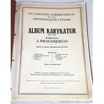 ROGALSKI - ALBUM KARYKATUR MARSZAŁKA J.PIŁSUDSKIEGO