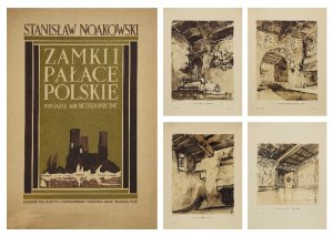 Stanisław Noakowski (1867 - 1928), Zamki i pałace polskie. Fantazje architektoniczne,1928