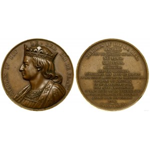 Francúzsko, medaila zo série Panovníci Francúzska - Karol IV. krásny, 19. storočie.