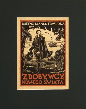 Stanisław Brzęczkowski1897-1955),Les conquérants du nouveau monde,1935.