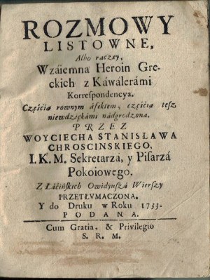 1733 Owidiusz Rozmowy Listowne, Albo Wzaiemna Heroin Greckich Z Kawalerami Korrespondencya