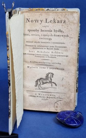 Der neue Doktor oder Wege der Behandlung von Rindern und Pferden 1821