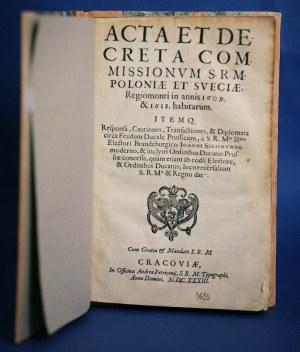 ACTA ET DECRETA Komisevm. POLONIAE ET SVECIAE 1633