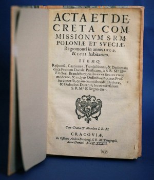 ACTA ET DECRETA Commissionvm. POLONIAE ET SVECIAE 1633