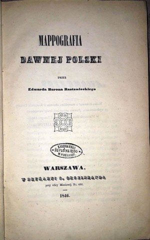 RASTAWIECKI Mapování starého Polska 1846