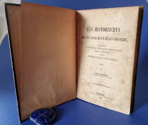 1857 Esquisse historique de la ville de Dolsko et de ses environs