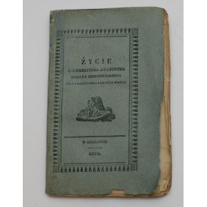 Życie S. Augustyna oyca i nauczyciela Kościoła bożego 1832
