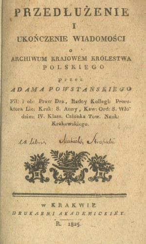 Prodloužení. Zprávy o Národním archivu Polského království 1825