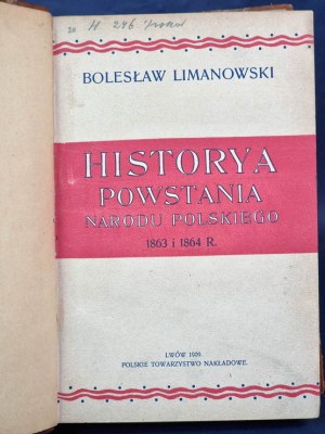 LIMANOWSKI Bolesław - Storia della narrazione polacca 1863 e 1864
