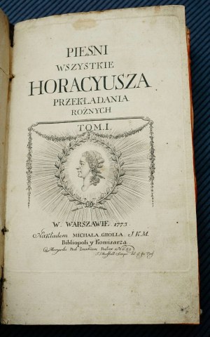 Pieśni Wszystkie Horacyusza... 1773