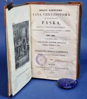 RESIDENZEN DER MANUSKRIPTUR VON JAN CHRYZOSTOM AUF GOSLAWC PASEK - Wilna 1861