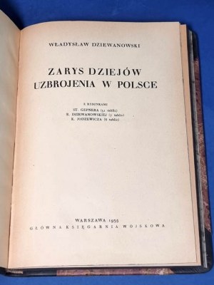 1935 ZIEWANOWSKI Władysław - Zarys dziejów uzbrojenia w Polsce. Con disegni di S. Gepner