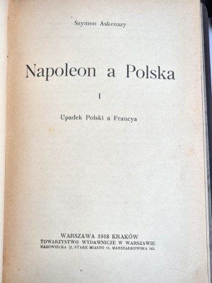 Napoleon and Poland 1918, 3 volumes, Askenazy