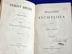 Grécki tragédi - Eschylosove tragédie, Poznaň 1873