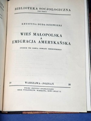 Duda-Dziewierz - Vidiecke oblasti Malopoľska a americká emigrácia - štúdia obce Babica v okrese Rzeszow 1938