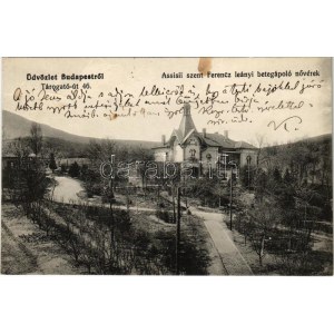 1927 Budapest II. Assisii Szent Ferenc leányi betegápoló nővérek háza. Tárogató út 46.