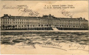 1906 Budapest II. Lipótmező, Cs. és Kir. gyalogsági hadapród iskola. Mike Béla kiadása / K.u.K..