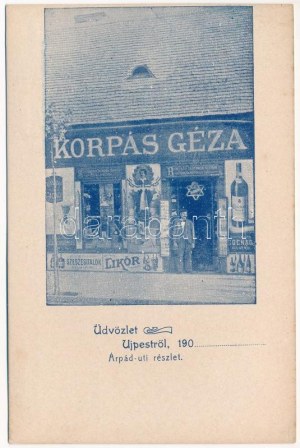 Budapest IV. Újpest, Korpás Géza zsidó kereskedő üzlete 