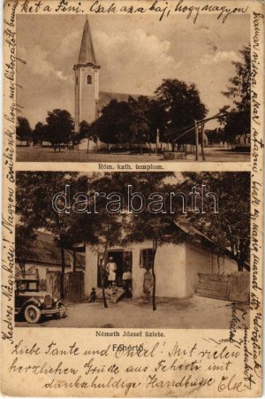 Fehértó (Győr), Római katolikus templom, Németh József üzlete és saját kiadása, automobil (fl...