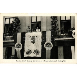 1939 Szeged, Az 1919. évi ellenforradalom 20 éves évfordulója augusztus 6-án...