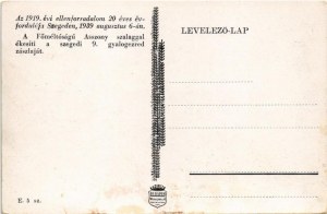 1939 Szeged, Az 1919. évi ellenforradalom 20 éves évfordulója augusztus 6-án...