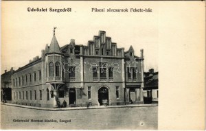 Szeged, Pilseni sörcsarnok, Fekete-ház. Grünwald Herman