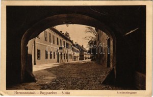 1915 Nagyszeben, Hermannstadt, Sybin; Armbrustergasse. Emil Fischer, Jos. Drotleff / utca / ulica (EK...