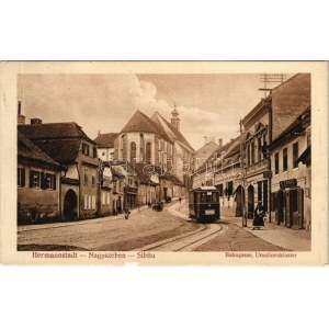 1915 Nagyszeben, Hermannstadt, Sibiu ; Bahngasse, Ursulinenkloster / Vasút utca, villamos, A Fenig üzlete, Emanuel N...