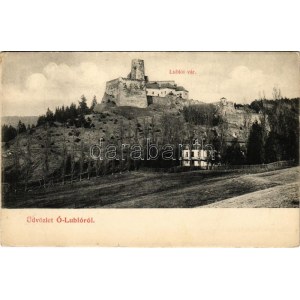 Ólubló, Ó-Lubló, Stará Lubovna; Lublói várral. Grün Teofil kiadása / Lubovniansky hrad / castle (EK...