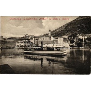 Dubrovnik, Ragusa; sa parabrodom SOKO za izlete u okolicu / gőzhajó / steamship