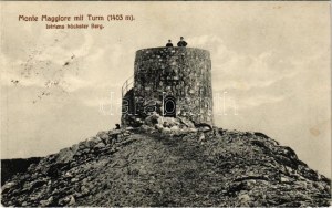 1913 Ucka, Monte Maggiore; Turm (1403 m), Istriens höchster Berg / Kilátó torony / rozhledna