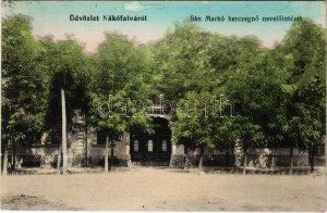 Nákófalva, Nakodorf, Nakovo; San Marco hercegnő nevelőintézet és leányiskola / girls' school