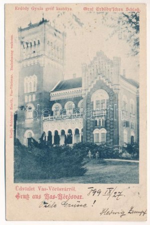 1899 (Vorläufer) Vasvörösvár, Vas-Vörösvár, Rotenturm an der Pinka ; Erdődy Gyula gróf kastélya...