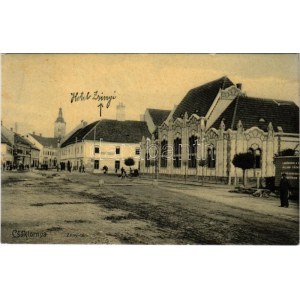 1910 Csáktornya, Cakovec; Zrínyi tér és szálloda. Fischel Fülöp (Strausz Sándor) kiadása ...