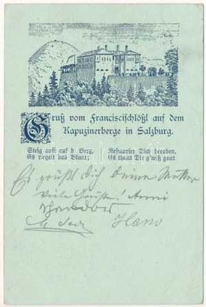 1899 (Vorläufer) Salisburgo, Gruß vom Franziski-Schlössl auf dem Kapuzinerberge. litho (EB)