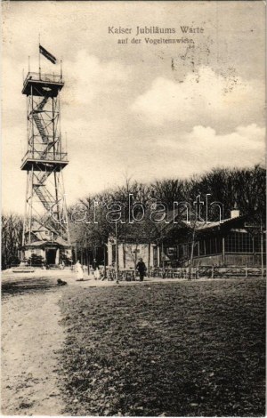 1909 Wien, Vienna, Bécs XVI. Vogeltenwiese, Kaiser Jubiläums Warte / lookout tower