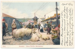 1903 Sarajevo, Obere Carsija / Marktplatz / place du marché