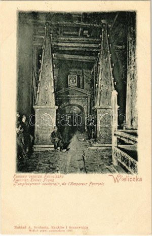 Wieliczka, Komora cesarza Franciszka. Naklad A. Szuberta / intérieur de la mine